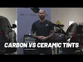 CARBON VS CERAMIC TINTS EXPLAINED