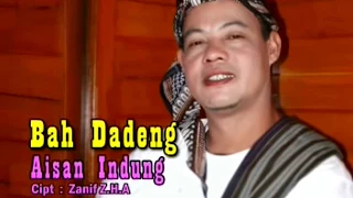 Download Bah Dadeng - Aisan Indung MP3