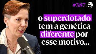 Geneticista Explica Como Funciona o Cérebro de um Superdotado - Daiane Simão | Lutz Podcast #387