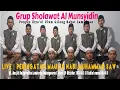 Download Lagu Live | 1 Jam Bersama Group Jam'iyah Sholawat Almunsyidin | PP. IHYA'UL ULUM Gilang - Babat