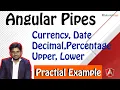 Angular 12 13 Pipes Filters Date Pipes Percentage Pipes Decimal Pipes Slice Pipes