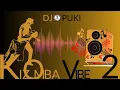 Download Lagu Kizomba Vibe 2 | DJ PUKI |  (Best since 2011 - 2023) Nelson Freitas ft Calema ft E-KARGA music