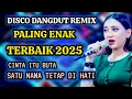 Download Lagu DISCO DANGDUT REMIX - PALING ENAK - TERBAIK 2025 - CINTA ITU BUTA 