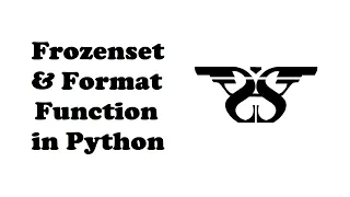 175 Frozenset and Format Function in Python with Example Code Union Intersection Difference