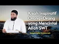 Download Lagu Cinta pada Sang Pencipta: Kisah Inspiratif Orang-Orang yang Mencintai Allah SWT
