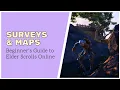 Treasure Maps Surveys Beginner s Guide to ESO
