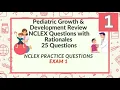 Pediatric Growth and Development Nursing Questions and Answers 25 NCLEX Prep Questions Test 1