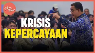 Kenapa Kepercayaan pada Pemimpin Runtuh — Kata Anies di UGM