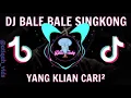 Download Lagu DJ Bale Bale Singkong,Yang Klian Cari²