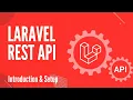 Laravel Rest API Tutorial Introduction Project Setup Fullstack Dev