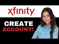 How To Make Xfinity Account 2025
