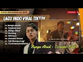 BUNGA ABADI - Rio Clappy | TERAKHIR KALI - Wijaya 80 | BUNGA MAAF | LAGU POP VIRAL TERBARU