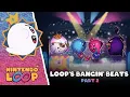 Loop s Bangin Beats - Part