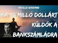 Download Lagu Az Univerzum üzeni: Ma 110 millió dollár érkezik a számládra