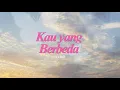 Download Lagu Vlab - Kau Yang Berbeda OST. Asmara Gen Z Lirik Video