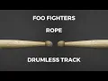 Download Lagu Foo Fighters - Rope (drumless)