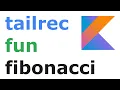 Tail Recursion beats Fibonacci Memoization Kotlin tailrec