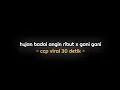 Download Lagu [CCP] mentahan overlay lirik lagu 30 detik || Gani Gani x hujan badai angin ribut terbaru viral