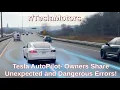 Users Share Unexpected and Very Dangerous Tesla Autopilot Errors