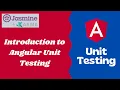 1 Introduction to Angular Unit Testing Why we need to use Unit Testing in Angular App - Angular