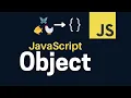 JavaScript Object in Depth