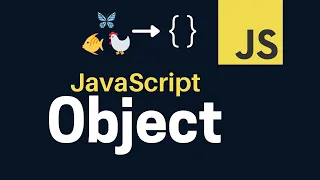 JavaScript Object in Depth