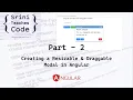 Create Draggable and Resizable Modal with Angular Part - 2 Creating App Configuring Modal