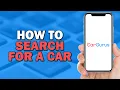 How To Search For a Car on CarGurus Easiest Way