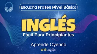 Frases Básicas en Inglés, Aprende Escuchando