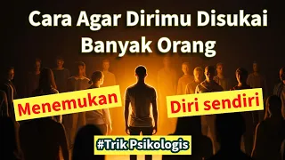 cara disukai orang lain dengan menjadi diri sendiri itu begini 