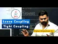 Loose Coupling vs Tight Coupling in Java Incapp Rahul Chauhan Sir