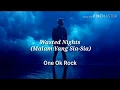 Download Lagu ONE OK ROCK - Wasted Nights | Lirik dan Terjemahan
