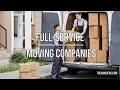 FULL-SERVICE MOVING COMPANIES WHAT SERVICES DO THEY OFFER - TrekMovers