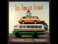 It's Time to Travel