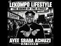 Lekompo Lifestyle Mixtape (Dj sbaba)