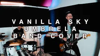 Download Vanilla Sky - Umbrella (Band Cover) MP3