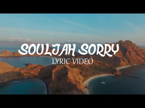 Download MP3 SOULJAH - Sorry ( OFFICIAL LYRIC VIDEO )