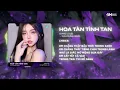 Download Lagu Hoa Tàn Tình Tan (Bản Hot TikTok - ThahTrung Remix) 🎼 Em Chẳng Thấy Bầu Trời Trong Xanh Remix