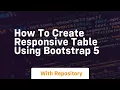 how to create responsive table using bootstrap 5