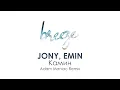 Download Lagu JONY, EMIN - Камин (Adam Maniac Remix) | BREEZE MUSIC |