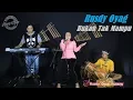 Download Lagu Bukan Tak Mampu - Rusdy Oyag Voc.Ayu Rusdy
