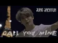 Download Lagu CALL YOU MINE - JUNG JAEHYUN [FMV]