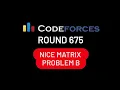 B Nice Matrix Codeforces Round Div 2