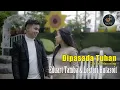 Download Lagu Eduart Tamba Feat Lestari Hutasoit - Dipasada Tuhan (Official Music Video)