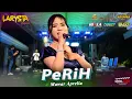Lagu PERIH MAWAR APRELIA NEW LARYSTA LIVE SENGON WAGIR MALANG