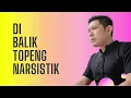 Download Lagu Di Balik Topeng Narsistik