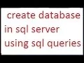 Create database in sql server using code-vlr training