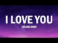 Download Lagu Céline Dion - I Love You (Lyrics)