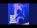 Download Lagu Tilola Malo Wolo Wololo