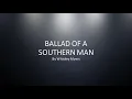 Ballad of a Southern Man By Whiskey Myers - Easy chords and lyrics
